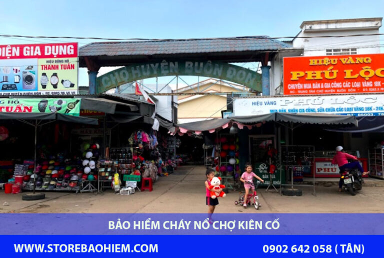 bảo hiểm cháy nổ chợ kiên cố