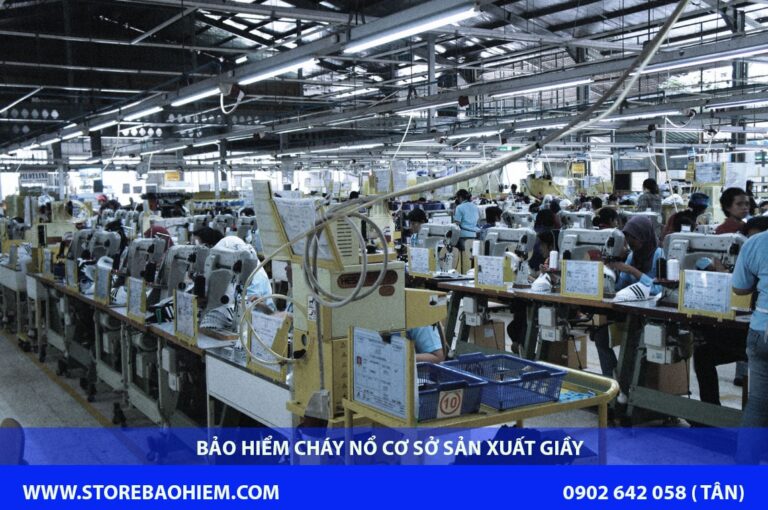 bảo hiểm cháy nổ cơ sở sản xuất giày
