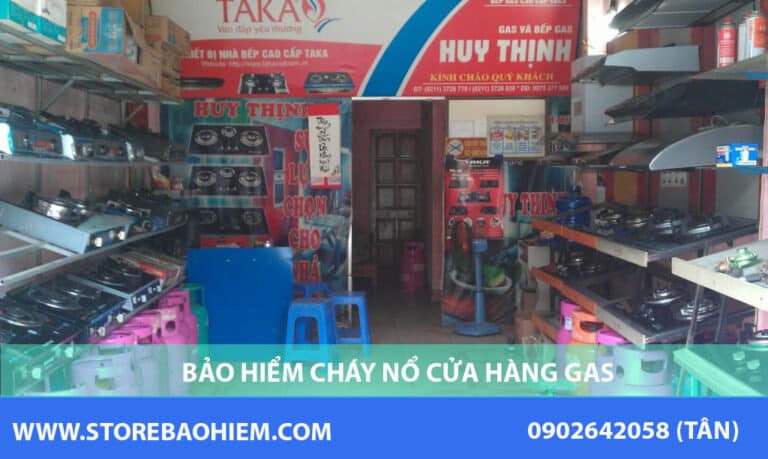 Bảo hiểm cháy nổ cửa hàng Gas