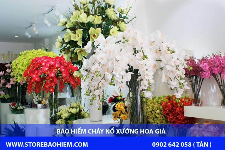 Bảo hiểm cháy nổ xưởng sản xuất hoa giả