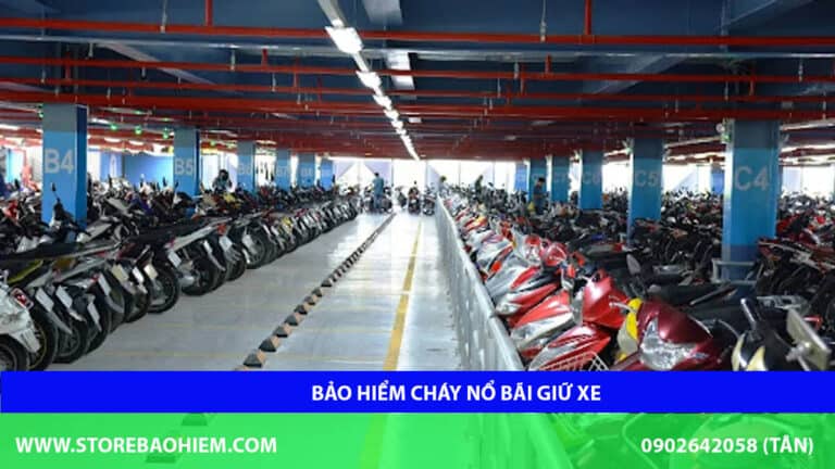 Bảo hiểm cháy nổ bãi giữ xe