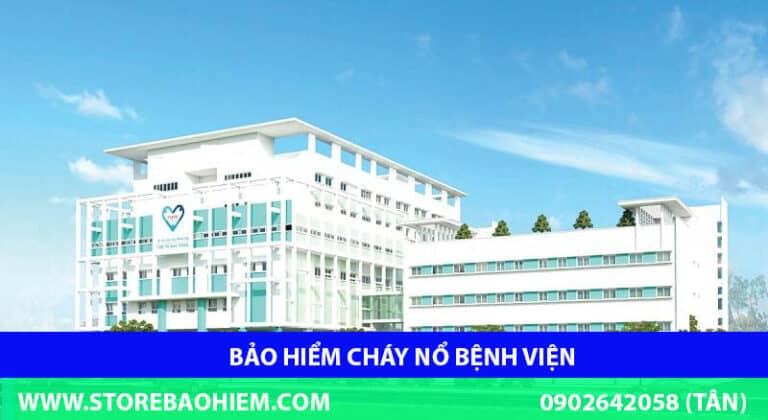 Bảo hiểm cháy nổ bệnh viện
