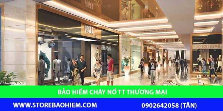 bảo hiểm cháy nổ trung tâm thương mại